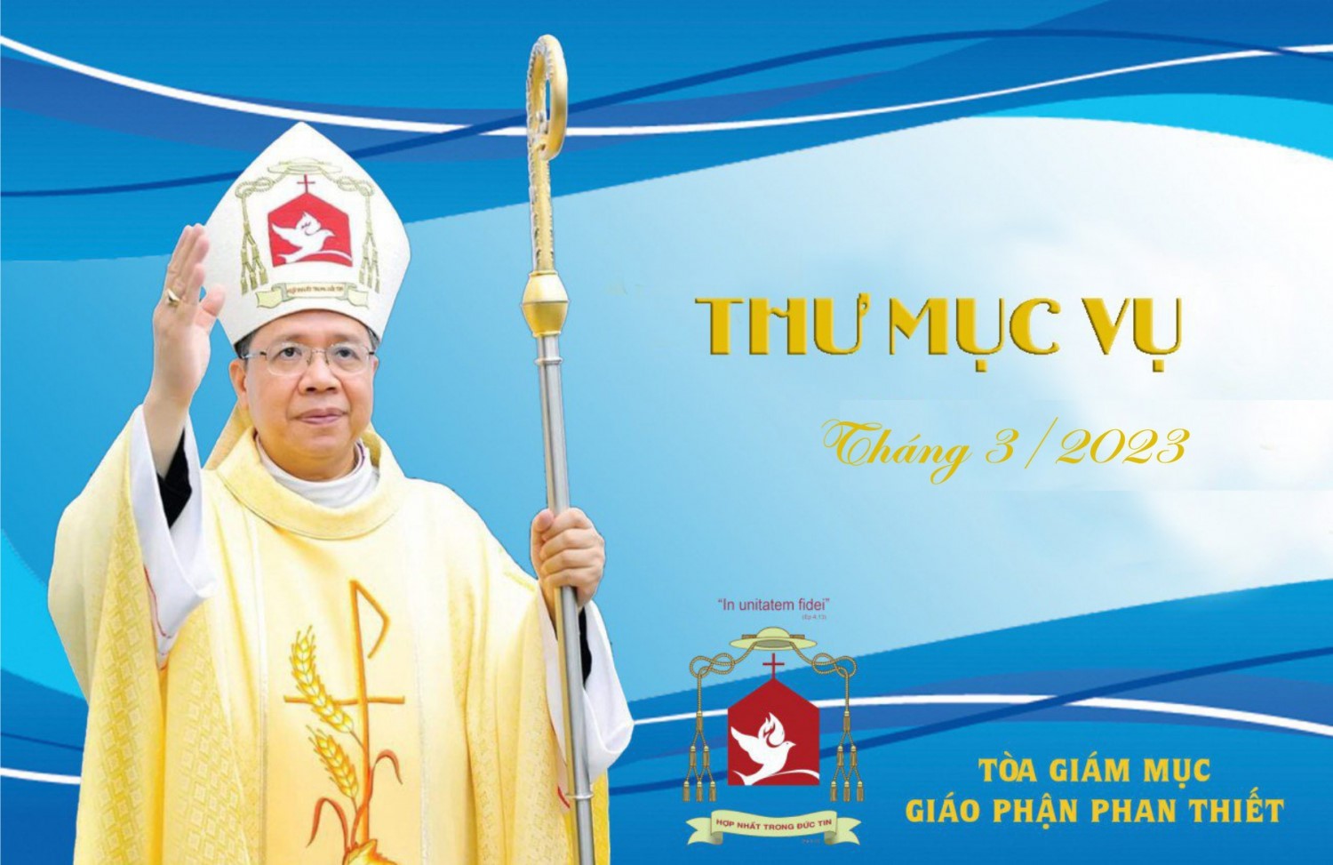 GIÁO PHẬN PHAN THIẾT THƯ MỤC VỤ THÁNG 3/2023