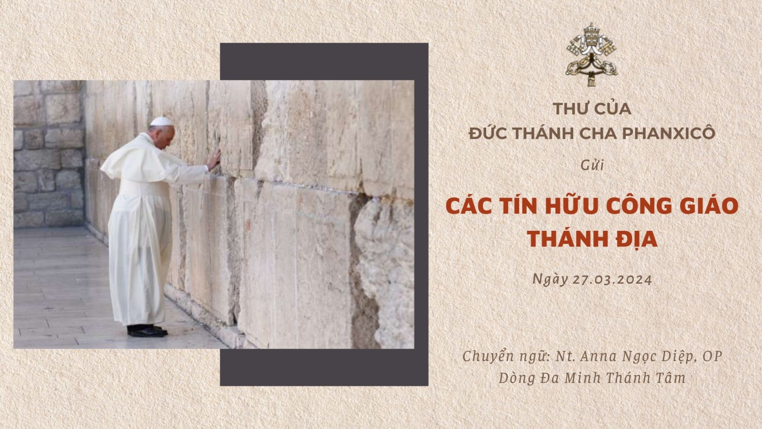 THƯ ĐỨC THÁNH CHA GỬI CÁC TÍN HỮU CÔNG GIÁO THÁNH ĐỊA NĂM 2024