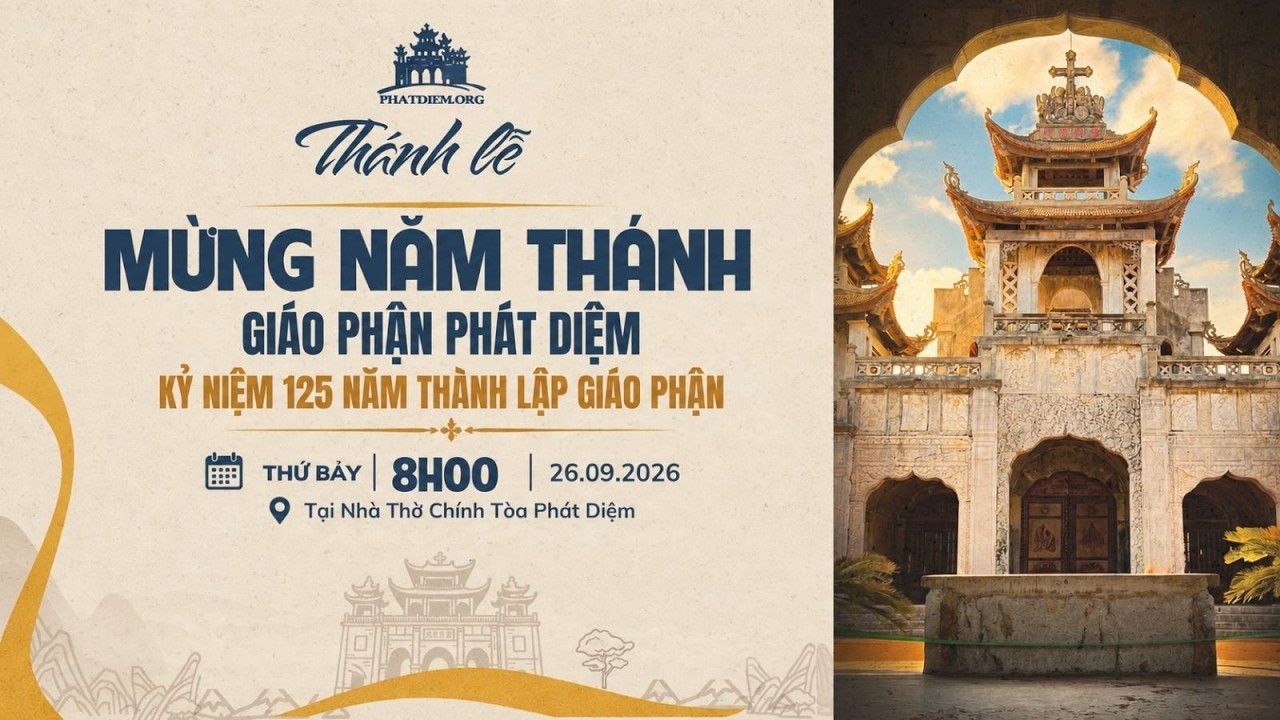 Trực tiếp Thánh lễ Tạ ơn mừng 125 năm thành lập Giáo phận Phát Diệm lúc 08g00 ngày 26/9/2026